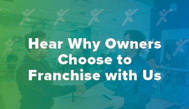 Text reading 'Hear Why Owners Choose to Franchise with Us' over a business setting with a green and blue gradient overlay.